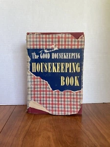 The Good Housekeeping Housekeeping Book By Helen W. Kendall 1947 - Picture 1 of 13
