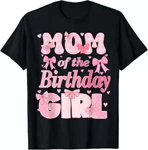 Mom Of The Birthday Girl Family Pink Coquette Bow T-Shirt - Picture 1 of 4