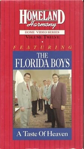 THE FLORIDA BOYS........."A TASTE OF HEAVEN"............OOP HTF VHS VIDEO - Picture 1 of 2