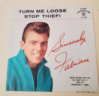 Fabian TURN ME LOOSE / STOP THIEF! (ROCK N ROLL 45/PS) #1033 PLAYS VG++ - Image 1 of 4