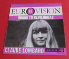 Claude Lombard – Eurovision 68 Quand Tu Reviendras 45T Hollande Pochette