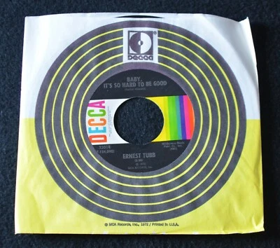 ERNEST TUBB-BABY ITS SO HARD TO BE GOOD-DECCA 1972-SAMPLE COPY-NEW OLD STOCK 45 - Image 1 of 4