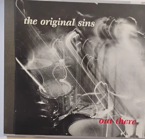The Original Sins - Out There Cd / 1992 / Psonik Records 138 - Picture 1 of 3