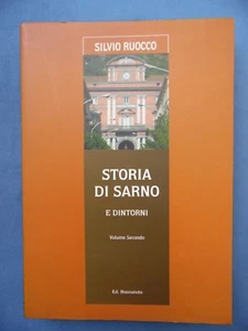 RUOCCO-STORIA DI SARNO E DINTORNI-VOLUME II-VICENDE CONTEMPORANEE-1999 - Picture 1 of 3
