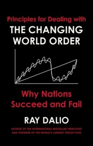 Principles for Dealing with the Changing World Order by Ray Dalio 9781471196690 - Picture 1 of 1