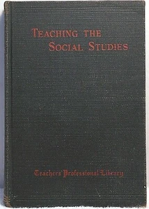 1927 TEACHING THE SOCIAL STUDIES Dawson Education Science Geography History MORE - Picture 1 of 1