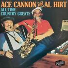 Ace Cannon & Al Hirt: All-Time Country Greats (Cd.)