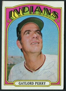 Gaylord Perry autographed signed 1972 Topps #285 HOF 314 game winner (d-12/1/22)