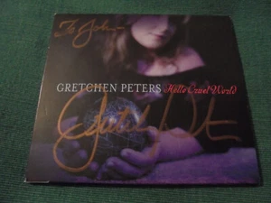 GRETCHEN PETERS Hello Cruel World Digipak CD Signed - Bild 1 von 3