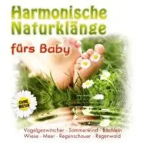 Harmonische Naturklänge fürs Baby | Naturklang | Deutsch | Audio-CD | CD | 2013 - Bild 1 von 1