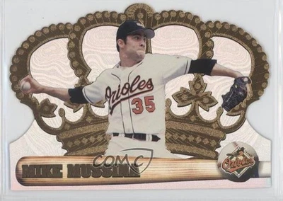 1998 Pacific Crown Royale Mike Mussina #21 HOF - Image 1 of 2