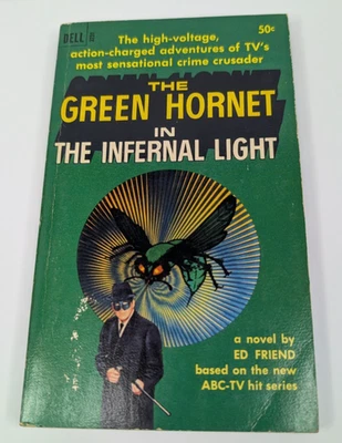 THE GREEN HORNET In The Infernal Light (1966) Dell Ed Friend WORMSER Vintage PB — 第 1/4 张图片