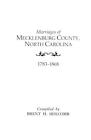 Marriages Of Mecklenburg County Virginia From 1765 To 1810 By Stratton Nottingha