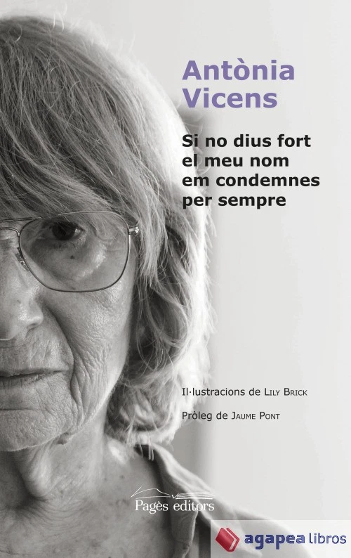 Si no dius fort el meu nom em condemnes per sempre. NUEVO. ENVÍO URGENTE - Imagen 1 de 1