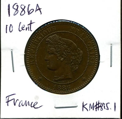 France 1886 A 10 Centimes in Uncirculated Condition #11367 KM#815.1 - Image 1 of 2