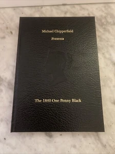Michael Chipperfield Presents the 1840 one penny black.LTD EDITION HARDBACK - Picture 1 of 14