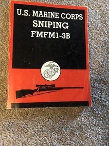 U.S. MARINE CORPS SNIPING FMFM1-3B By Dept Of The Navy Book - Picture 1 of 7