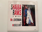 Shabba Ranks - Mr Loverman/Muscle Grip 12" Vinyl