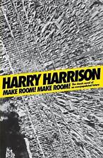 Make Room! Make Room!: The Classic Novel of an Overpopulated Future by Harry Har