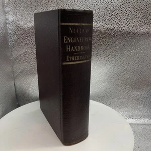 Nuclear Engineering Handbook By Etherington First Edition 1958 McGraw Hill - Picture 1 of 14