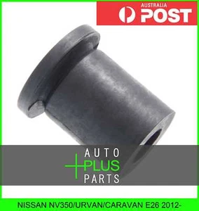 Fits NISSAN NV350/URVAN/CARAVAN E26 2012- - Bush Rear Leaf Spring Rubber - Picture 1 of 1