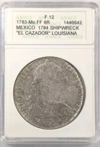 1783 Mo FF 8R - Mexiko Silber El Cazador Schiffswrack - ANACS F12 - Bild 1 von 4