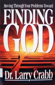 Finding God: Moving Through Your Problems Toward Finding God - Picture 1 of 1