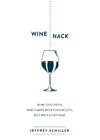 Jeffrey Schiller Wine Hack (Paperback) (Uk Import)