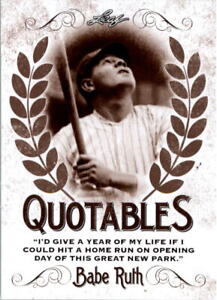 2016 Leaf Babe Ruth Collection Quotables #Q10 Babe Ruth - NM-MT