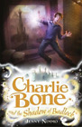 Charlie Bone and the Shadow of Badlock (Children of the Red King), Jenny Nimmo, 