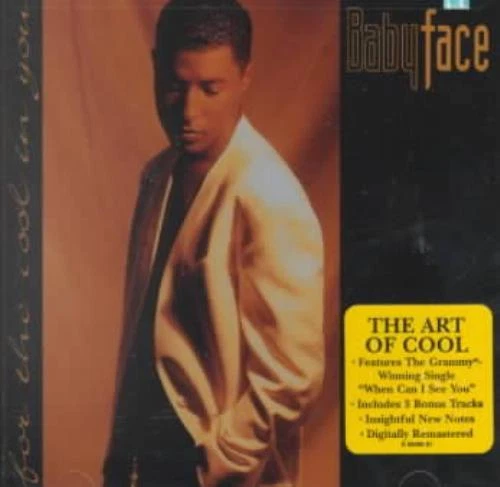 BABYFACE - FOR THE COOL IN YOU [REMASTER] NEW CD - Image 1 of 1