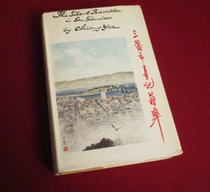 SIGNED (Inscribed) ~ The Silent Traveller in San Francisco by Chang Yee (1964) - Picture 1 of 10
