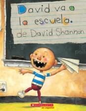 David Shannon David Va a la Escuela (David Goes to School) (Paperback)