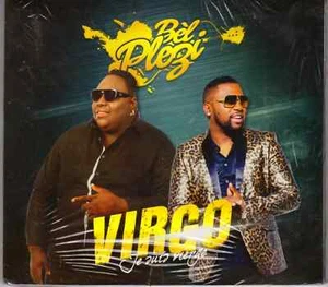 BEL PLEZI - Virgo, Je Suis Vierge Haitian CD konpa - Imagen 1 de 2