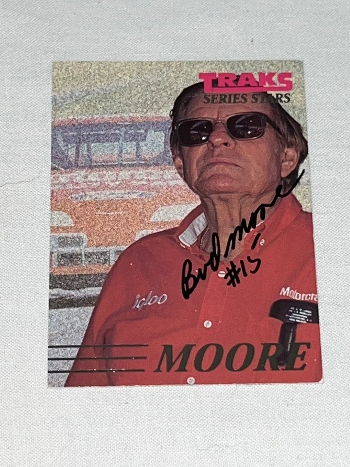 Bud Moore 1993 TRAKS PREMIUM SERIES STAR VINTAGE NASCAR LEGEND autographed card  - Image 1 of 1