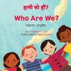 Anneke Forzani Who Are We? (Nepali-English) (Paperback)