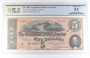 1864 $5 Confederate States Of America T-69 PF-8 CR-562 About Unc 53 PCGS *8133 - Picture 1 of 3