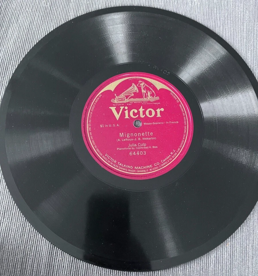 Julia Culp MIGNONETTE  LeRoux Wkerlin Victor 64403  78 RPM - Image 1 of 1
