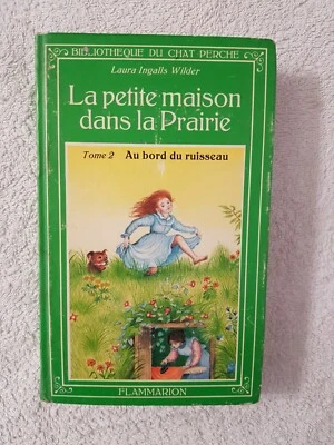 LA PETITE MAISON DANS LA PRAIRIE Tome 2 Laura Ingalls Wilder Editions Flammarion - Photo 1/4