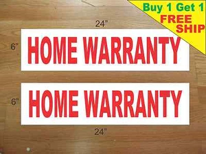 HOME WARRANTY 6"x24" REAL ESTATE RIDER SIGNS Buy 1 Get 1 FREE 2 Sided Plastic - Picture 1 of 3