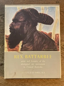 Rex Battarbee *SIGNED* - Strehlow - Vintage 1956 1st Ed Australia Aboriginal Art - Picture 1 of 7