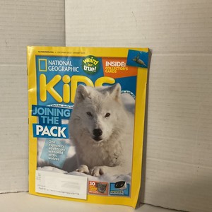 NATIONAL GEOGRAPHIC KIDS MAGAZINE * DECEMBER 2022 * JOINING THE PACK -
