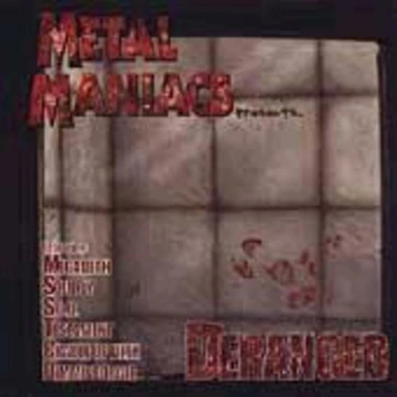 Various - Metal Maniacs Presents Deranged CD #75149