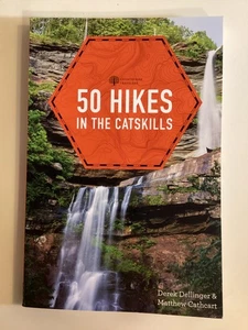 Dellinger & Cathcart: 50 Hikes in the Catskills - With Maps - Free Shipping - Photo 1/16