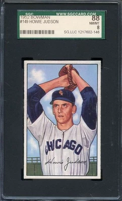 1952 BOWMAN #149 HOWIE JUDSON SGC 8 WHITE SOX *DS13947 - Image 1 of 2