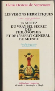 LES VISIONS HERMETIQUES. CLOVIS HESTEAU DE NUYSEMENT. 1974. ALCHIMIE. - Picture 1 of 12