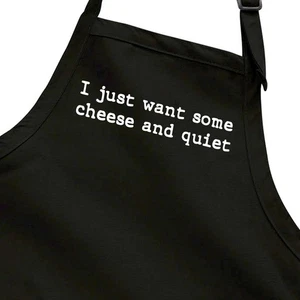 Funny Cheese Aprons Full Length Some Cheese And Quiet Food Humor Quiet Time - Picture 1 of 11