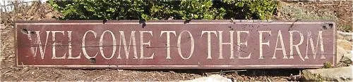 WELCOME TO THE FARM  Rustic Hand Painted Wood Sign HUGE - Image 1 of 1