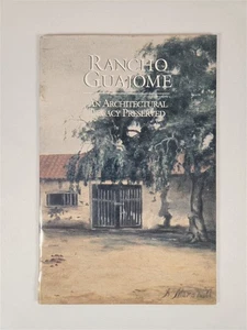 Rancho Guajome: An Architectural Legacy Preserved 1995 Reprint - Bild 1 von 6