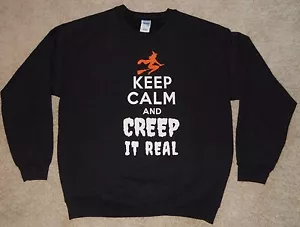 Halloween Sweatshirt Schwarz Spuk Keep Calm Creep Real Holiday Damen/Herren M L - Bild 1 von 3